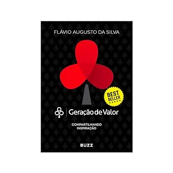 Geracao de Valor Flavio Augusto da Silva